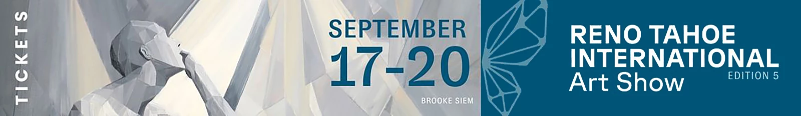 Aug 20 - Sept 20 Reno Tahoe International Art Show